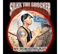 Silkk the Shocker - My World My Way [CASSETTE]