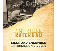 Silkroad Ensemble & Rhiannon Giddens - American Railroad