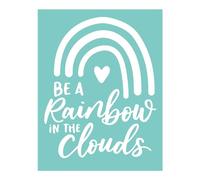 Silkscreen Stencil Be A Rainbow in The Clouds ,Reusable Self-Adhesive Silk Screen Printing, for Decor/Printing Wood/Fabric/Wall/Glass/Paper, Home Craft Projects Decorations Pattern (8.5x11inch)