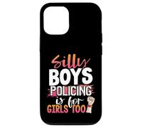 Silly Boys Policing is for Girls Too Policewoman Case for iPhone 12/12 Pro