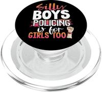 Silly Boys Policing is for Girls Too Policewoman PopSockets PopGrip for MagSafe