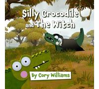 Silly Crocodile and The Witch