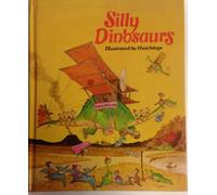 Silly dinosaurs