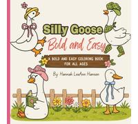 Silly Goose Bold and Easy Coloring