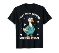 Silly Goose Nursing School Survivor I Survived Nursing T-Shirt