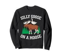 Silly Goose On A Moose Funny Meme Wildlife Animal Lover Sweatshirt