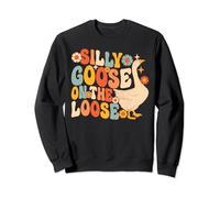 Silly Goose On The Loose Funny Groovy Retro Style Sweatshirt