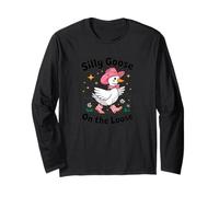 Silly Goose On The Loose - Goose - Funny Gosling Long Sleeve T-Shirt