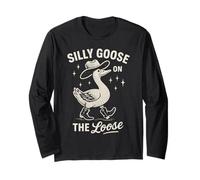 Silly Goose On The Loose Long Sleeve T-Shirt
