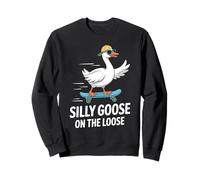Silly Goose On The Loose Sweatshirt