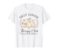 Silly Goose Therapy Club Funny Just Over Here Wingin' It T-Shirt