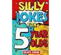 Silly Jokes For 5 Year Olds