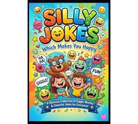 Silly Jokes: Which Makes You Happy