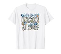 Silly Rabbit Easter Cute Bunny Christian Faith Happy Easter T-Shirt