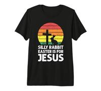 Silly Rabbit Easter is for Jesus Christian Faith Sunset Premium T-Shirt