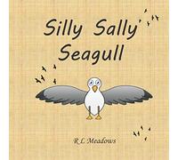 Silly Sally Seagull