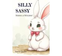 Silly Sassy Makes a Mistake! (Sassy and Friends)