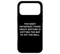 Silly sports sayings The important thing about batting Case for iPhone 17 Pro Max