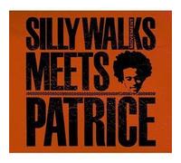 Silly Walks Meets Patrice by Patrice & Silly Walks Movement