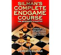 Silman's Complete Endgame Course: From Beginner to Mast - Paperback NEW Silman,