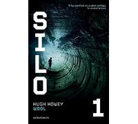 Silo nº 01/03 Wool: 1 (Ciencia Ficción)