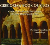 Silos (Choeur Des Moines Bened - Gregorian Book of Silos [IMPORT]