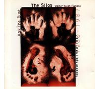 Silos, the - Ask the Dust