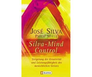 Silva Mind Control: Steigerung der Kreativitat , Silva, Miele.