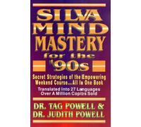 Silva Mind Mastery for the 90s