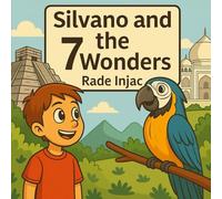 Silvano and the 7 Wonders