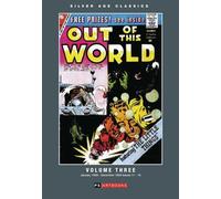 SILVER AGE CLASSICS OUT OF THIS WORLD HC 02