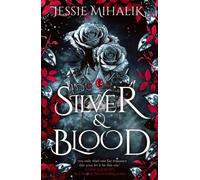 Silver & Blood: A spelllbindingly steamy romantasy, new for 2026