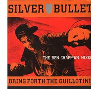 Silver Bullet - Bring Forth the Guillotine [12" Vinyl]