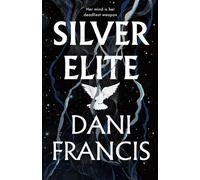 Silver Elite by Dani Francis (English) Paperback Book