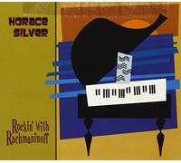 Silver, Horace - Rockin With Rachmanioff