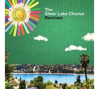 Silver Lake Chorus - Remixes