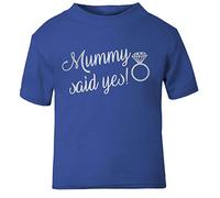 Silver Mummy Said Yes T Shirt