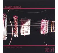 Silver Needle - Coup de Coeur