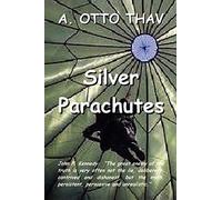 Silver Parachutes