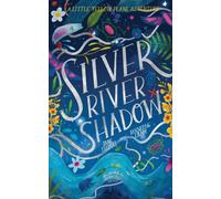 Silver River Shadow