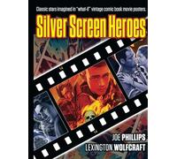 Silver Screen Heroes