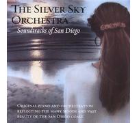 Silver Sky Orchestra - Soundtracks of San Diego