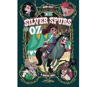 Silver Spurs of Oz: a Graphic Novel (Far out Classic St - Paperback / softback N