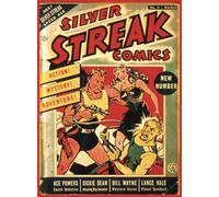 Silver Streak Comics No3: Vintage Superhero Comic Book | March 1940