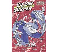 Silver Surfer Volume 3: Last Days