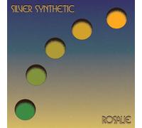 Silver Synthetic - Rosalie [VINYL]