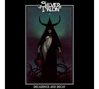 Silver Talon - Decadence And Decay (Green/Black Haze Vinyl) [VINYL]