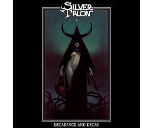 Silver Talon - Decadence And Decay (Green/Black Haze Vinyl) [VINYL]
