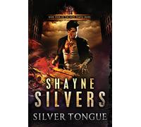 Silver Tongue: A Novel in The Nate Temple Supernatural Thriller Series: 4 (Nate Temple Series)