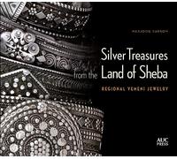 Silver Treasures from the Land of Sheba: Regional Yemeni Jewelry